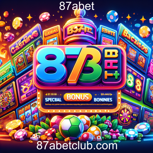 Promoções Especiais no 87abet: Aumente Suas Chances de Ganhar